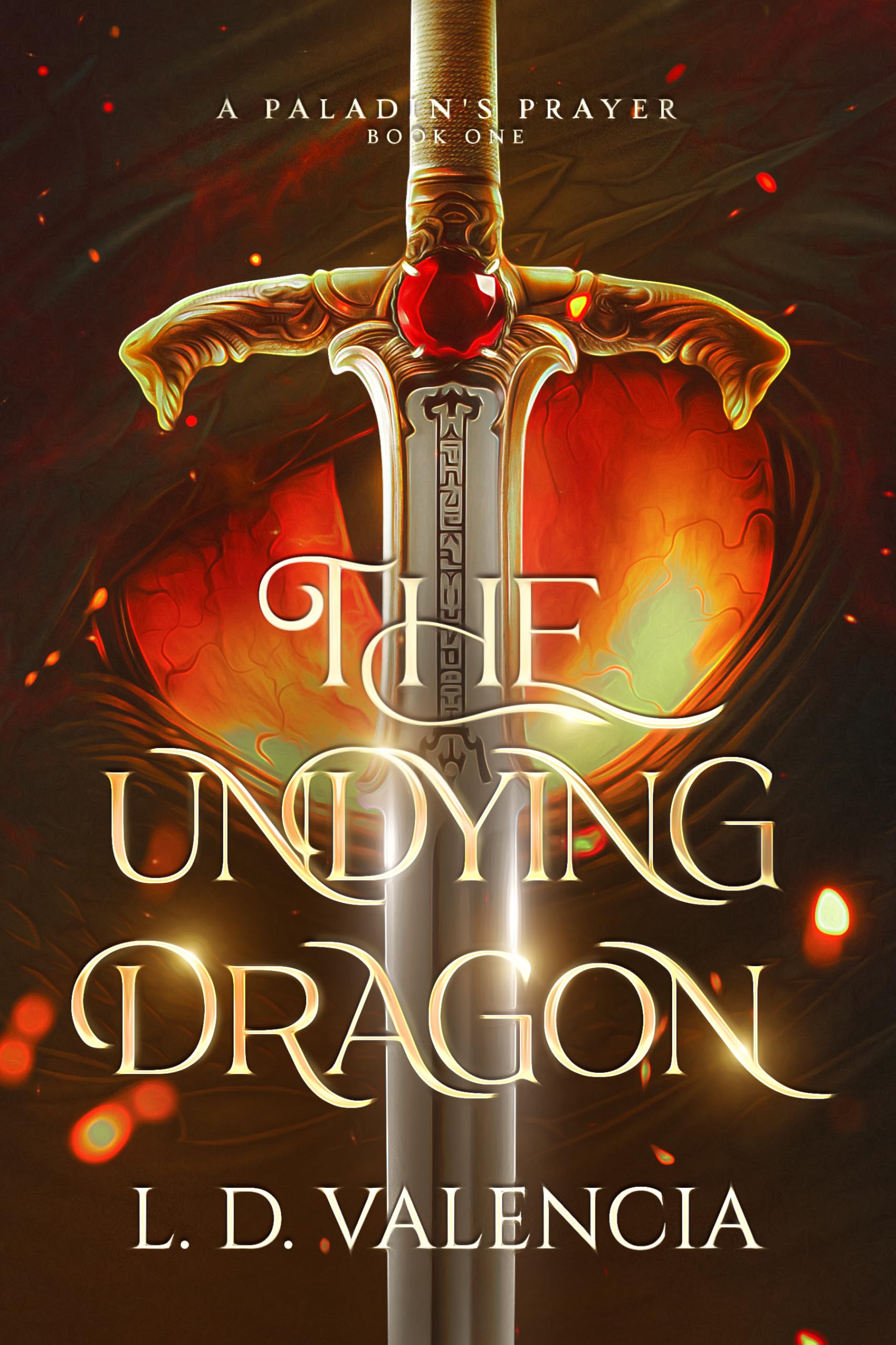 The Undying Dragon (A Paladin's Prayer Book 1)