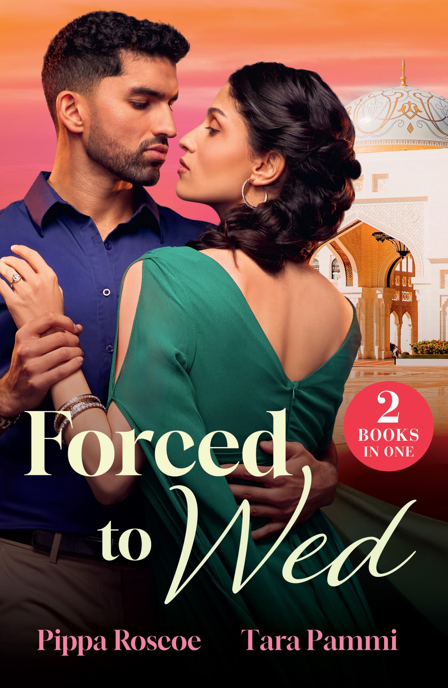 Forced To Wed: 2 fiery marriage of convenience romances for fans of royal kidnapping, ruthless CEO billionaires and glamourous destinations! New in 2026!