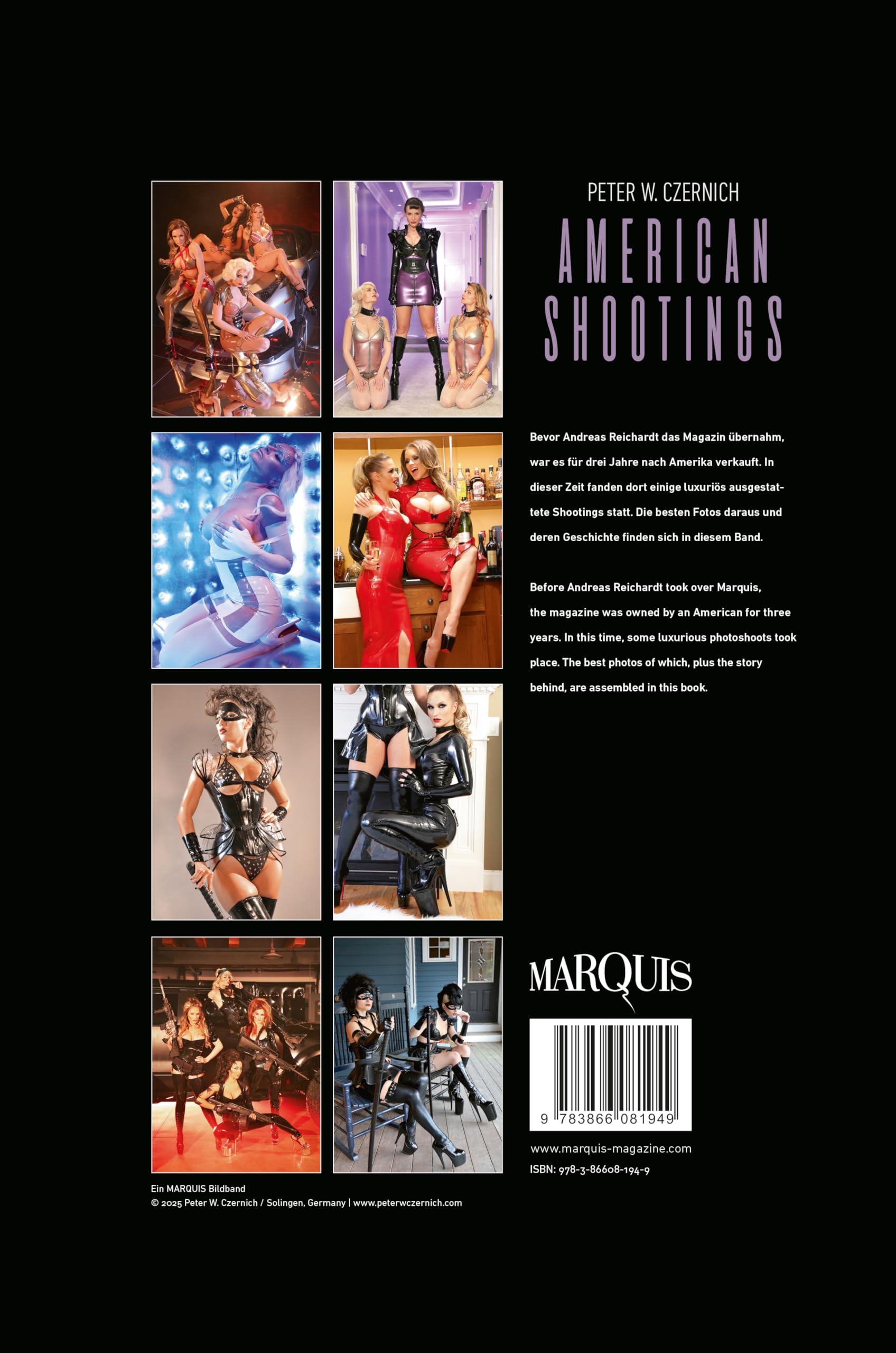 American Shootings: The lost Fetish Photoshoot of Peter W. Czernich in the US with Carrie La Chance, Jade Vixen, Romanie Smith, and Sister Sinister.