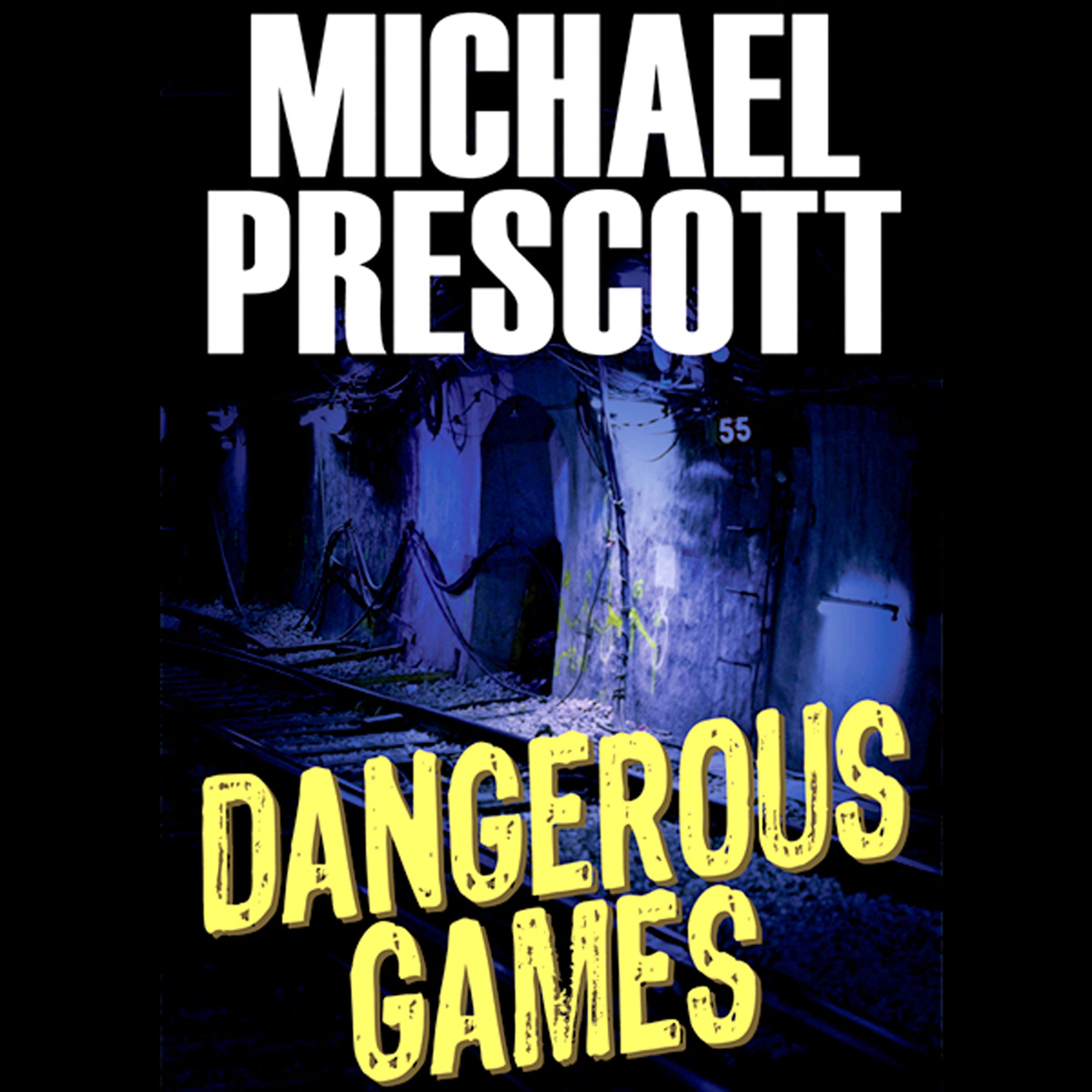 Cover art for Dangerous Games: Sinclair & McCallum, Book 1