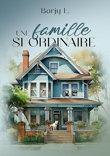 Une famille si ordinaire