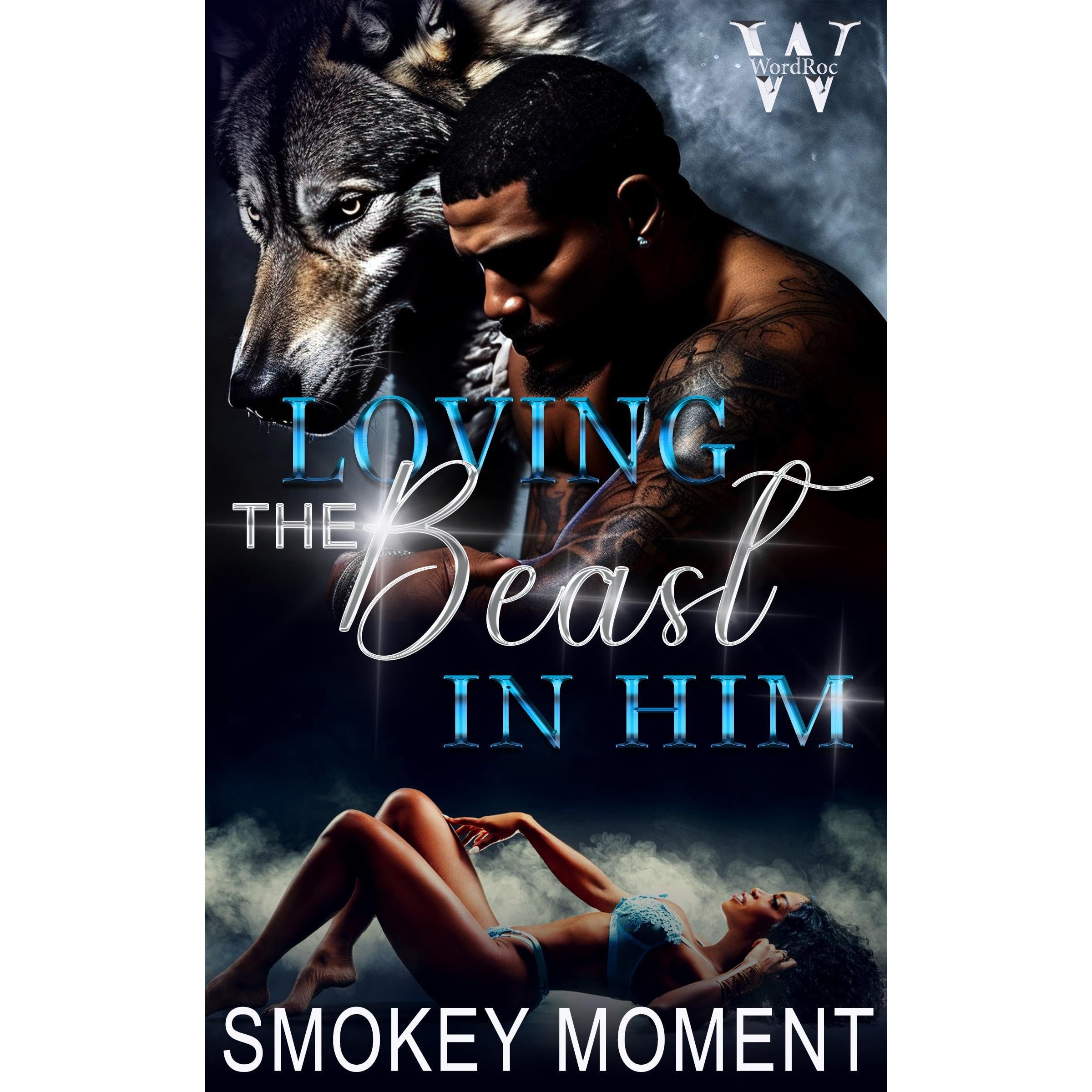 Loving The Beast In Him