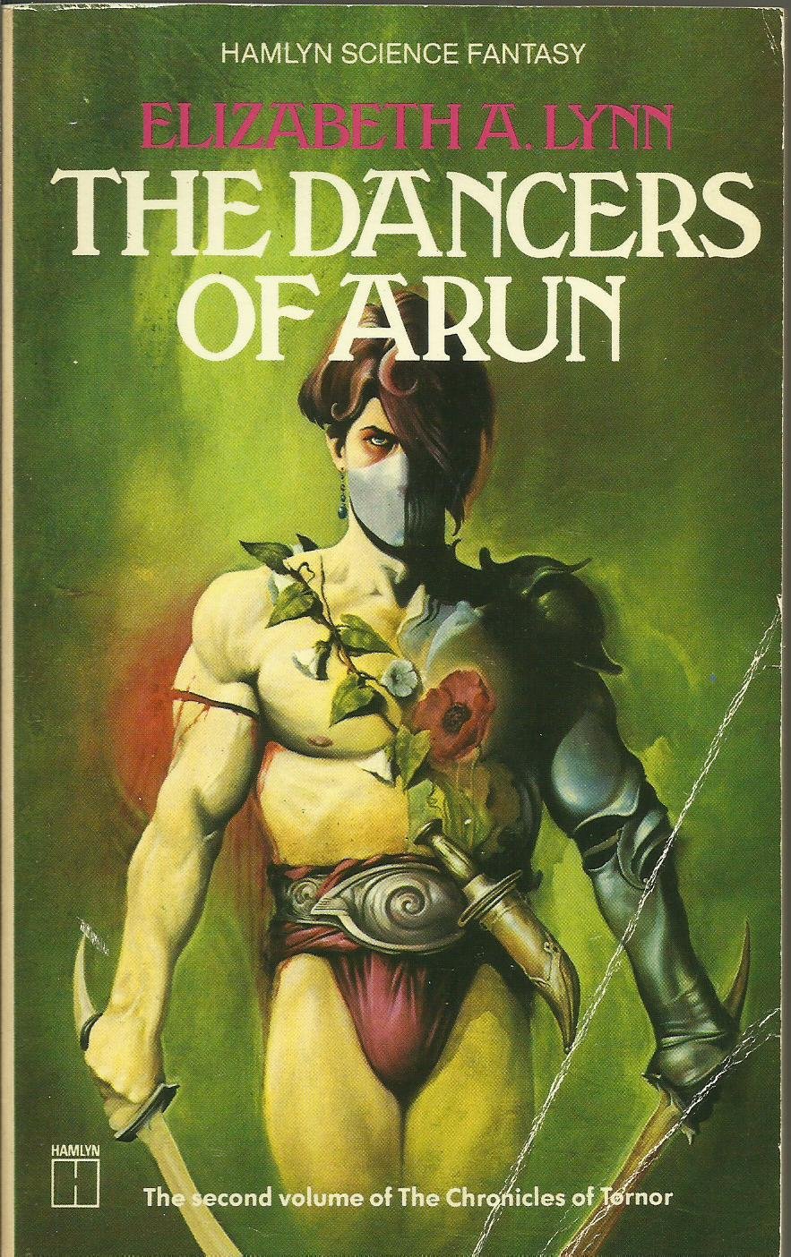 The Dancers of Arun Elizabeth A. Lynn 9780600202233 Books