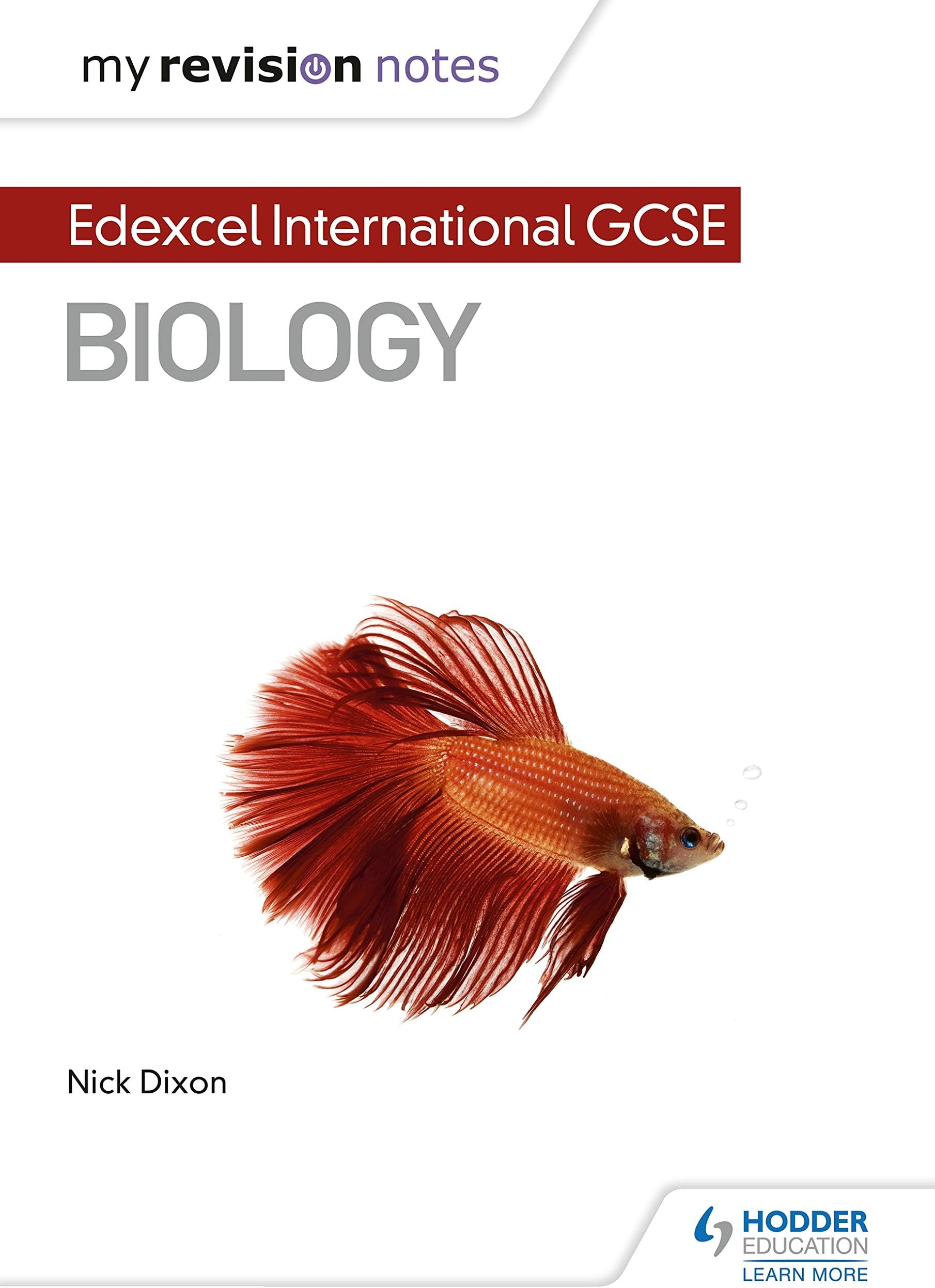 My Revision Notes: Edexcel International GCSE (9–1) Biology (MRN)