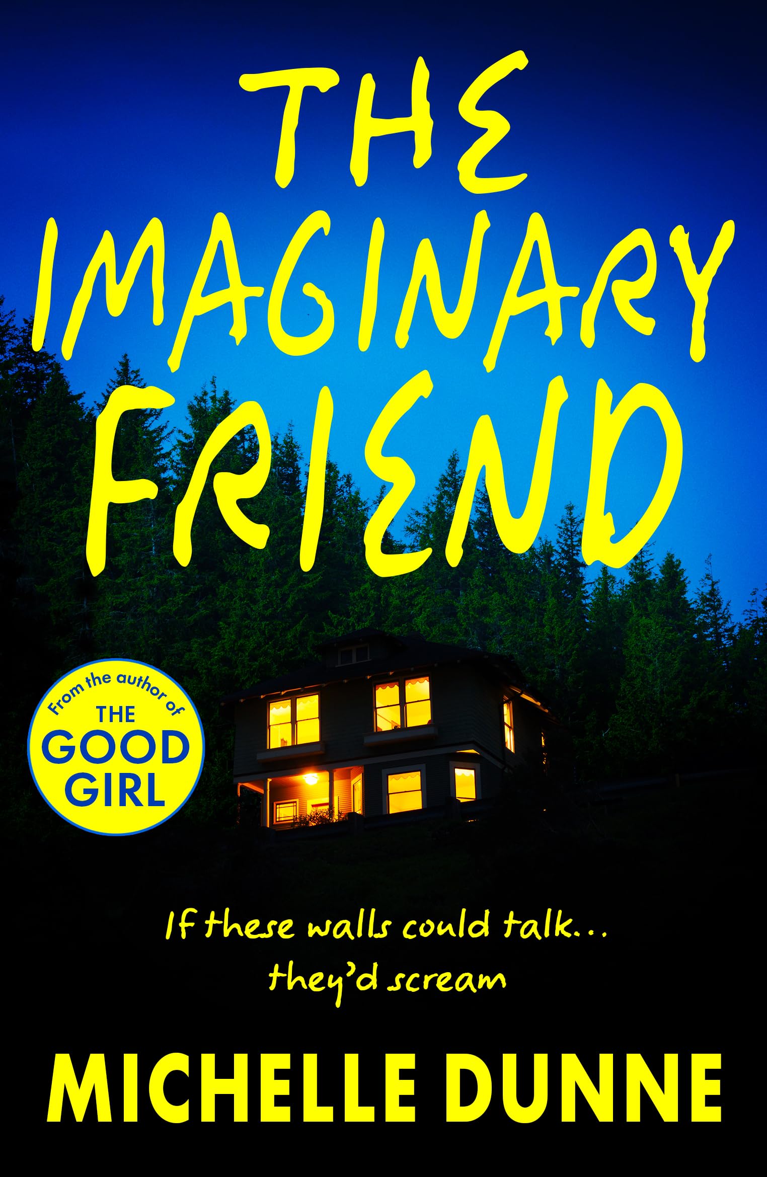 The Imaginary Friend: A BRAND NEW chilling psychological thriller with a twist from Michelle Dunne for 2026 (English Edition)