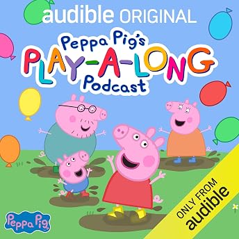 Peppa Pig's Play-A-Long Podcast (Series 1) Audiobook by Ryan Denham episode artwork