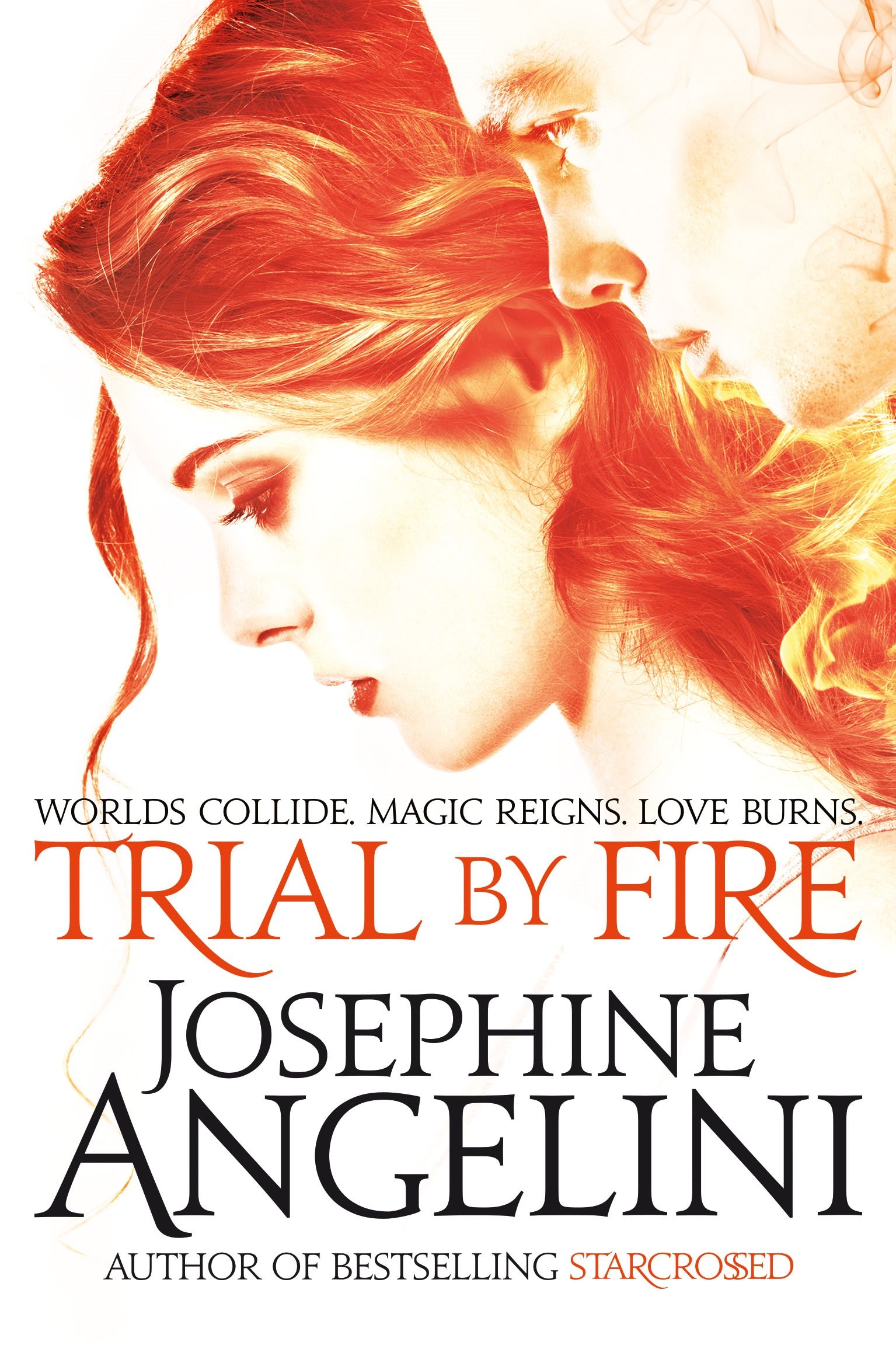 Trial by Fire by Josephine Angelini (Paperback) New Book