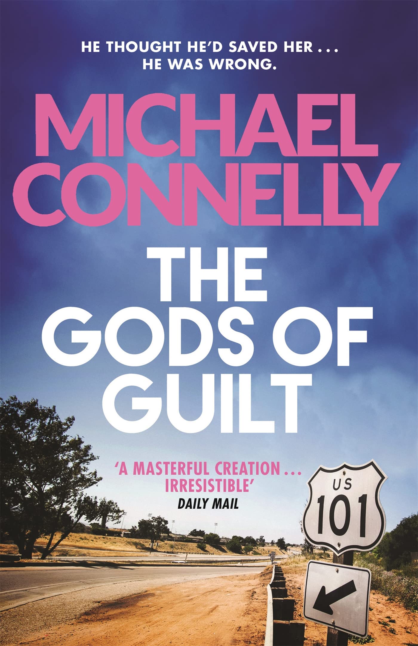 The Gods of Guilt: Michael Connelly: 5