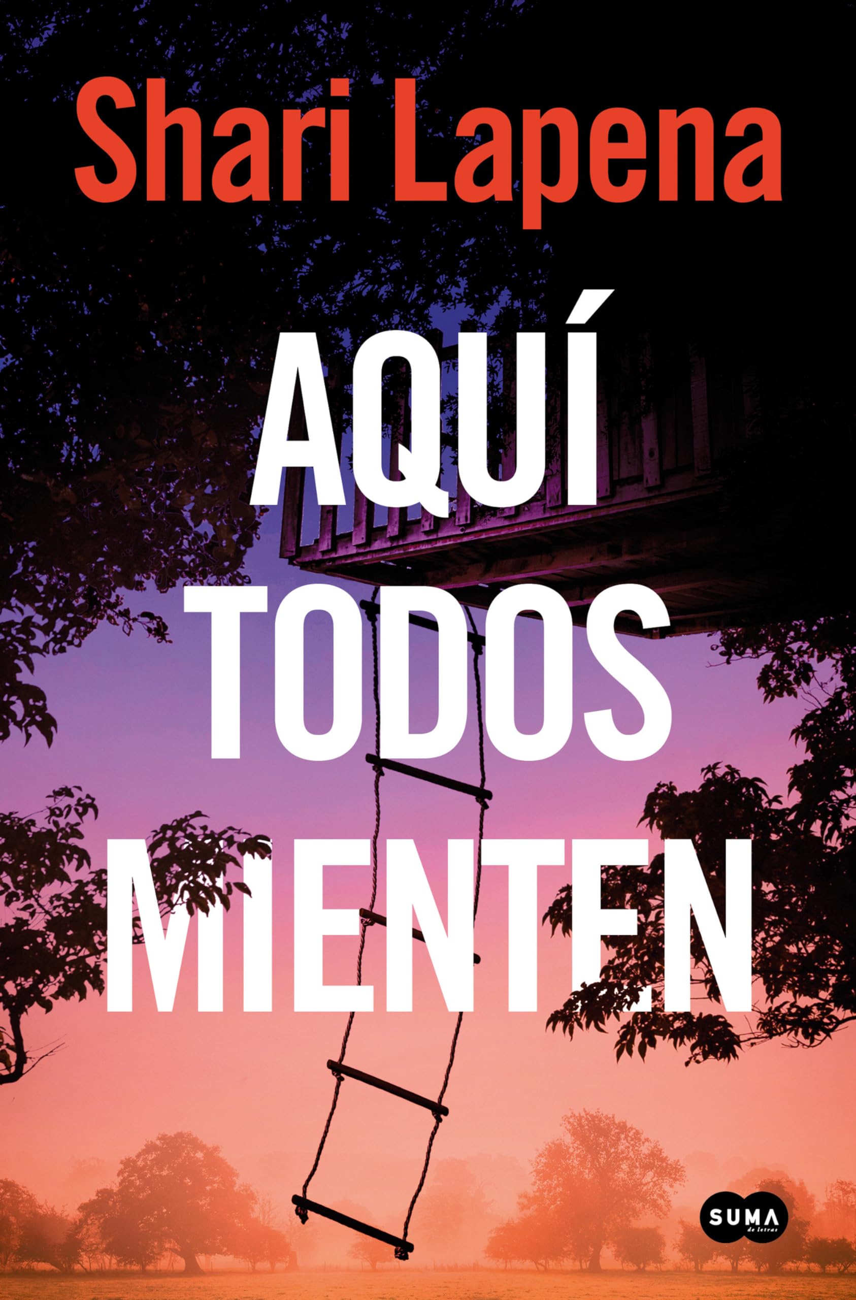 Aquí Todos Mienten / Everyone Here Is Lying (SUMA)