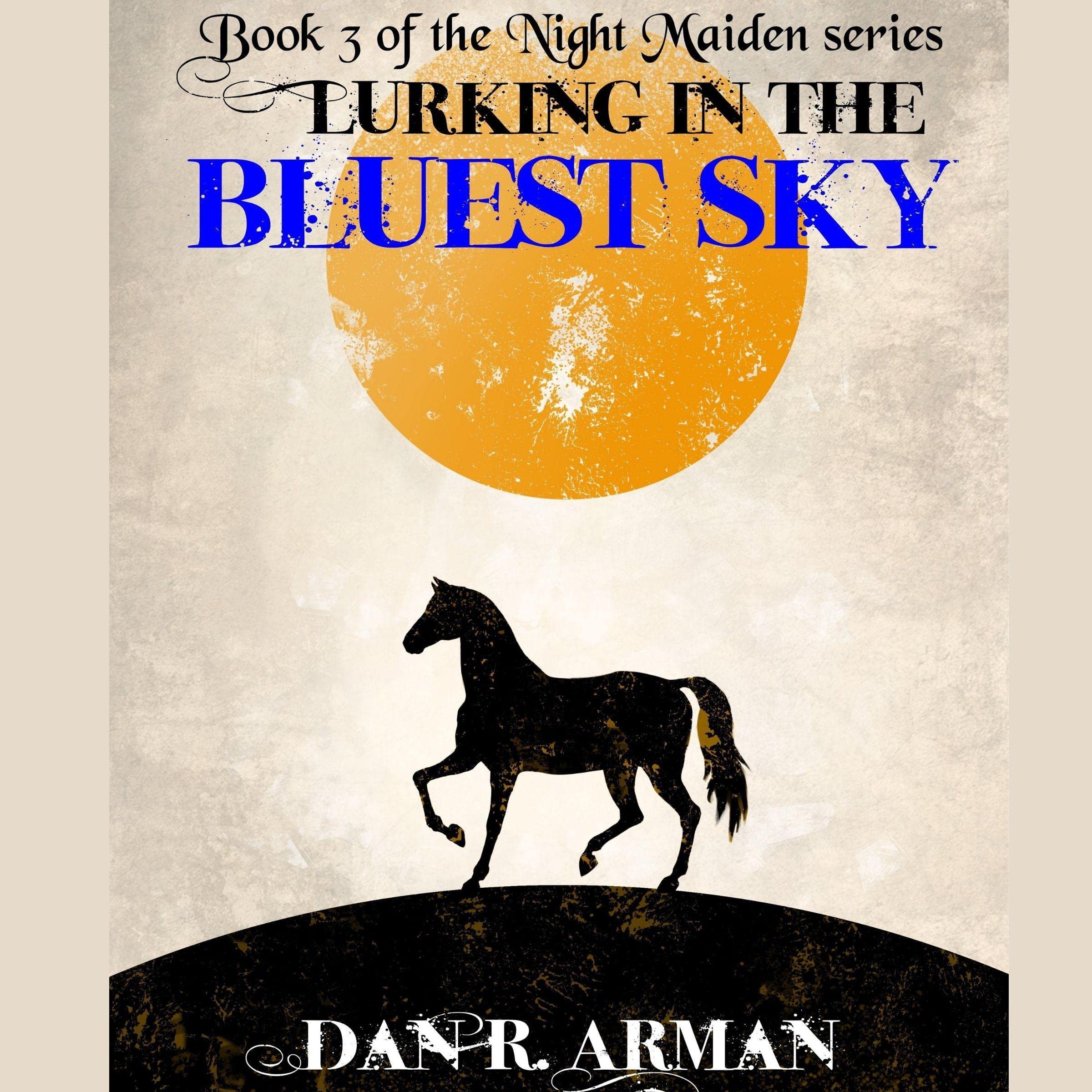 Cover art for Lurking in the Bluest Sky