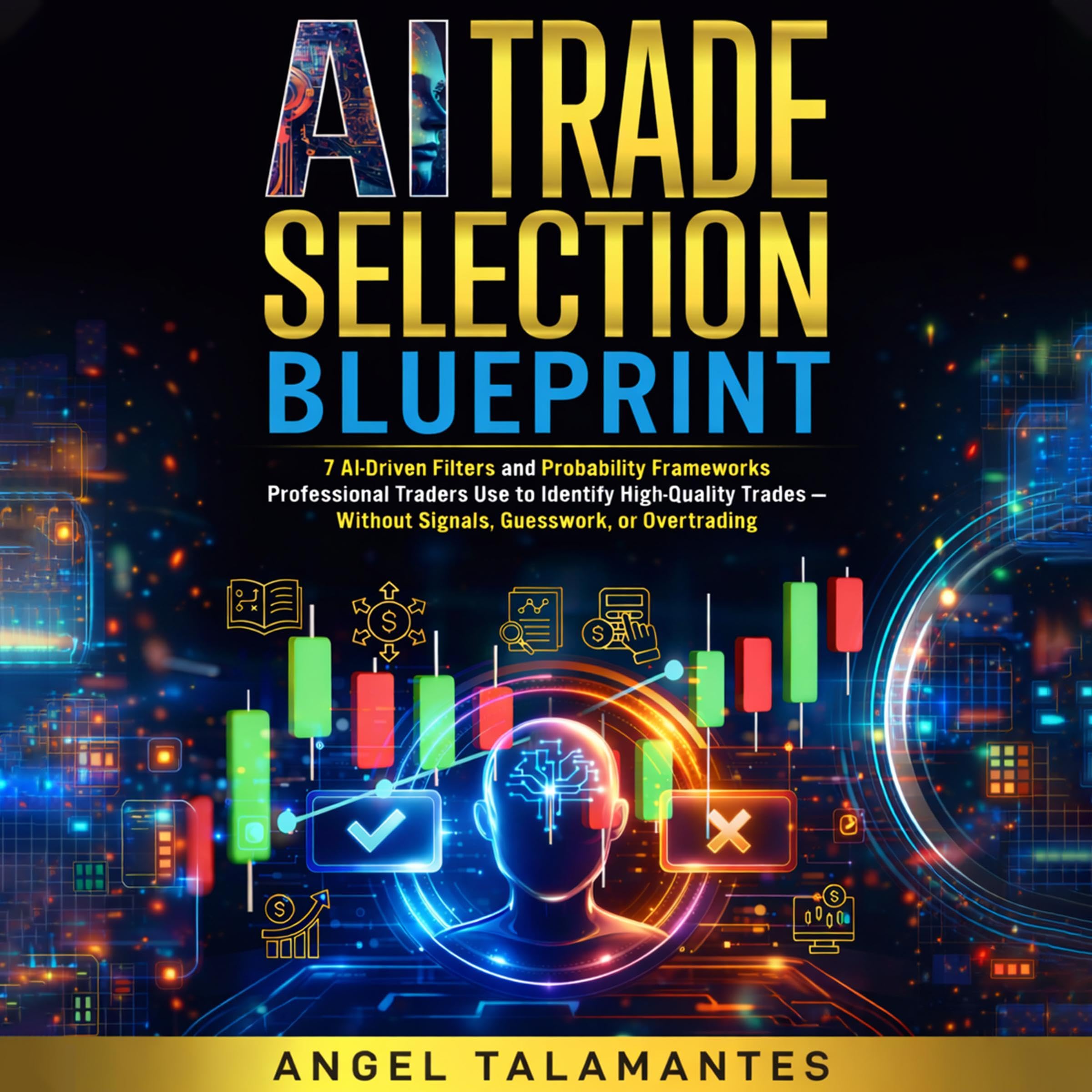 Cover art for AI Trade Selection Blueprint