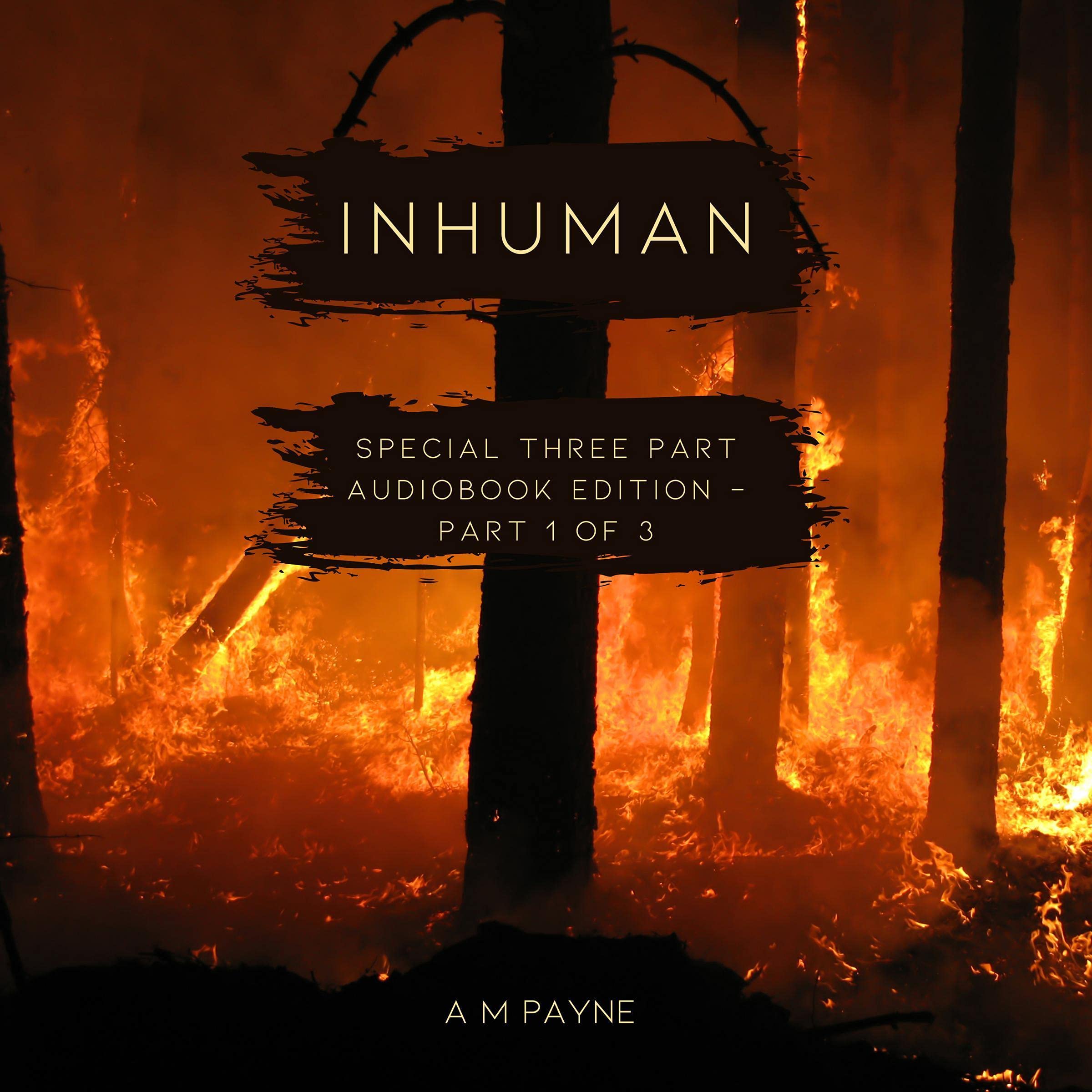 Cover art for Inhuman: Three Part Edition - Part 1 of 3