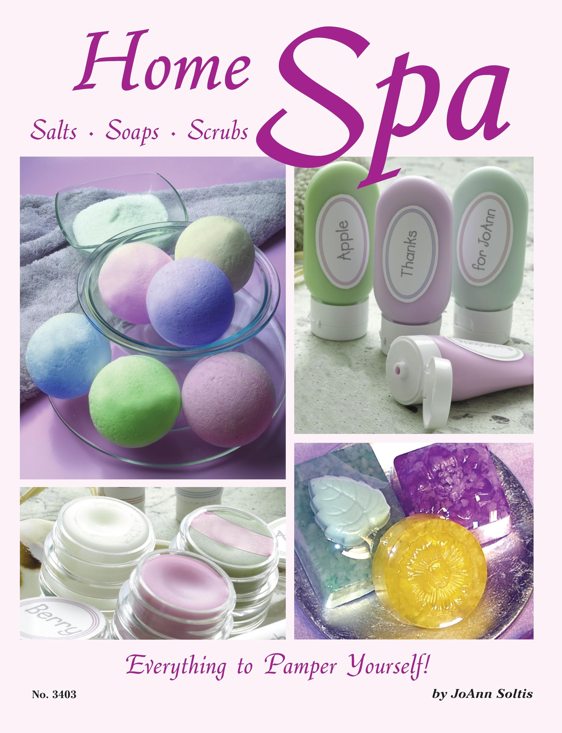 Home Spa: Salts, Soaps, Scrubs, Everything to Pamper Yourself! (Design Originals) Recipes for Bath Bombs, Lotion, Hand Milled Soaps, Lip Balm, Sea