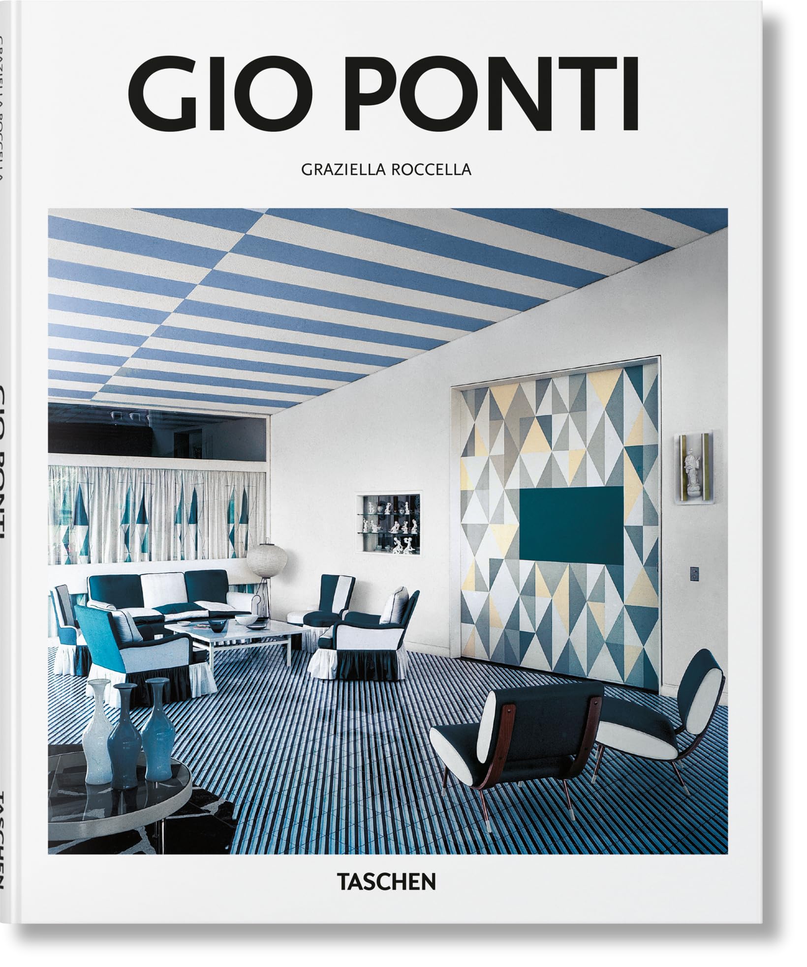 アート・デザイン・音楽 GIO PONTI the complete work1923-1978 Gio Ponti: The Complete Work 1923-1978