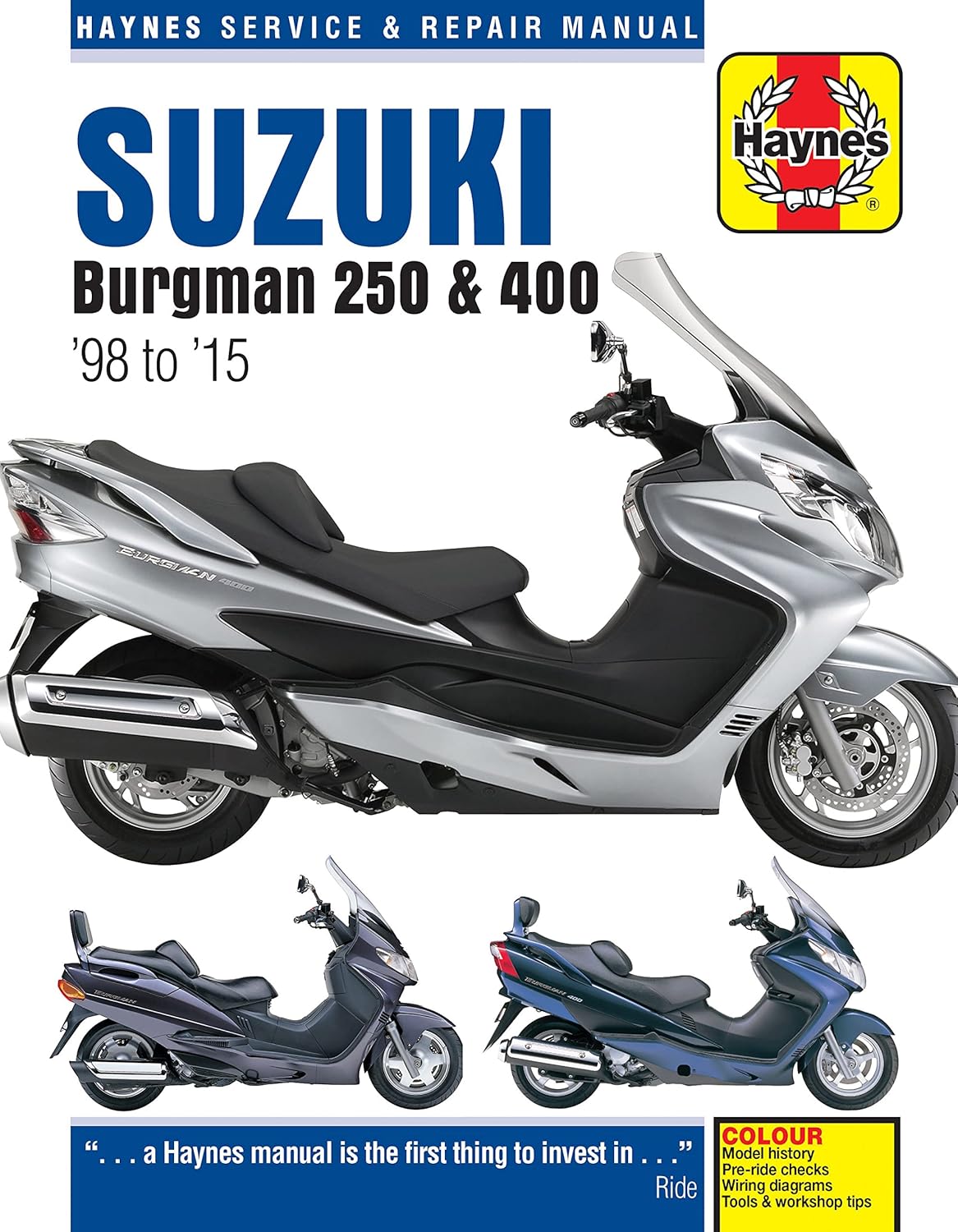 Suzuki Burgman 250 & 400 '98 to '15 (Haynes Service & Repair Manual)      Paperback – March 1, 2017
