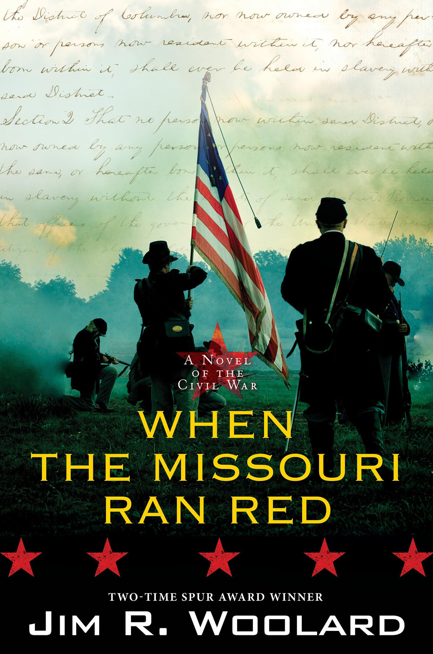 When the Missouri Ran Red : A Novel of the Civil War