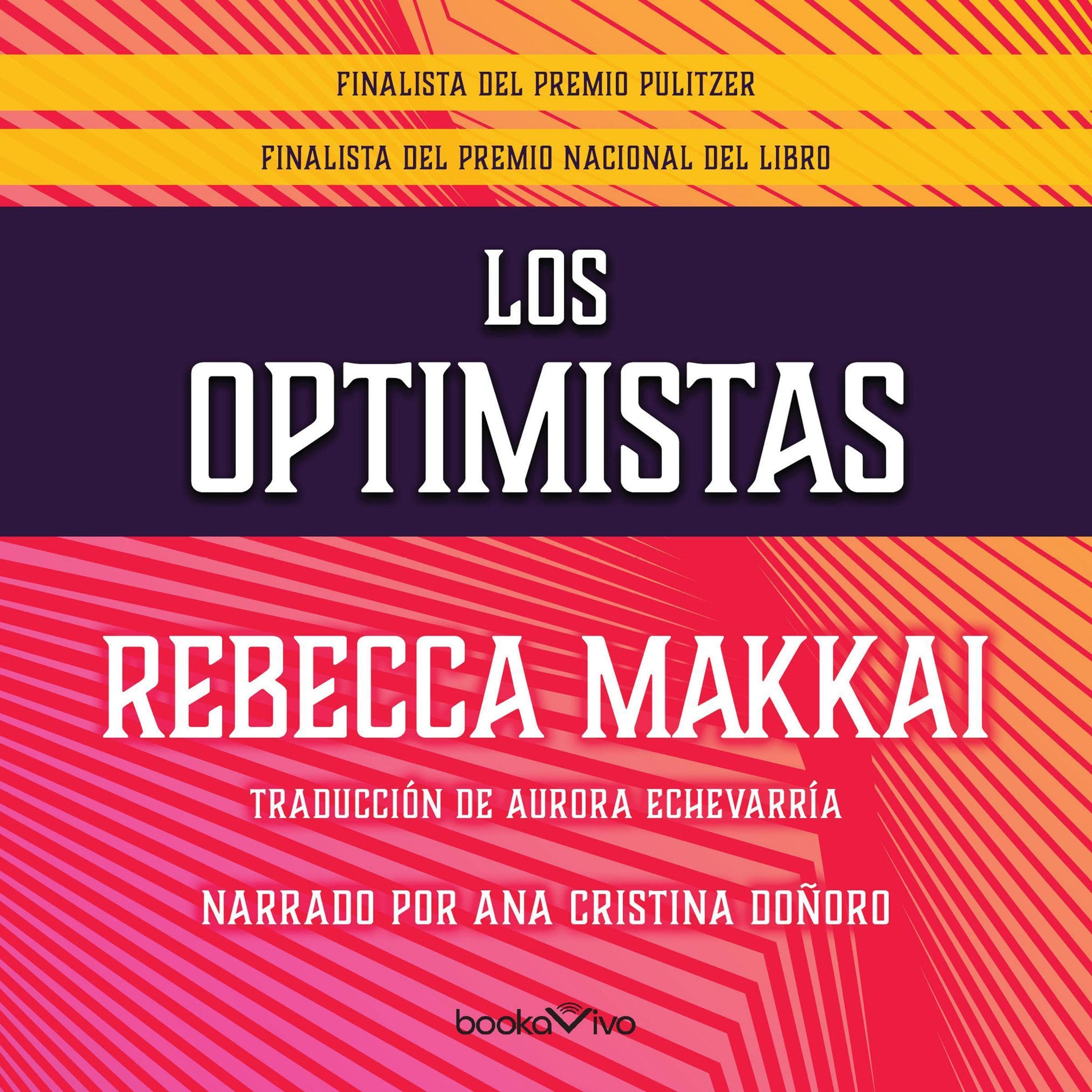 Los optimistas [The Great Believers]