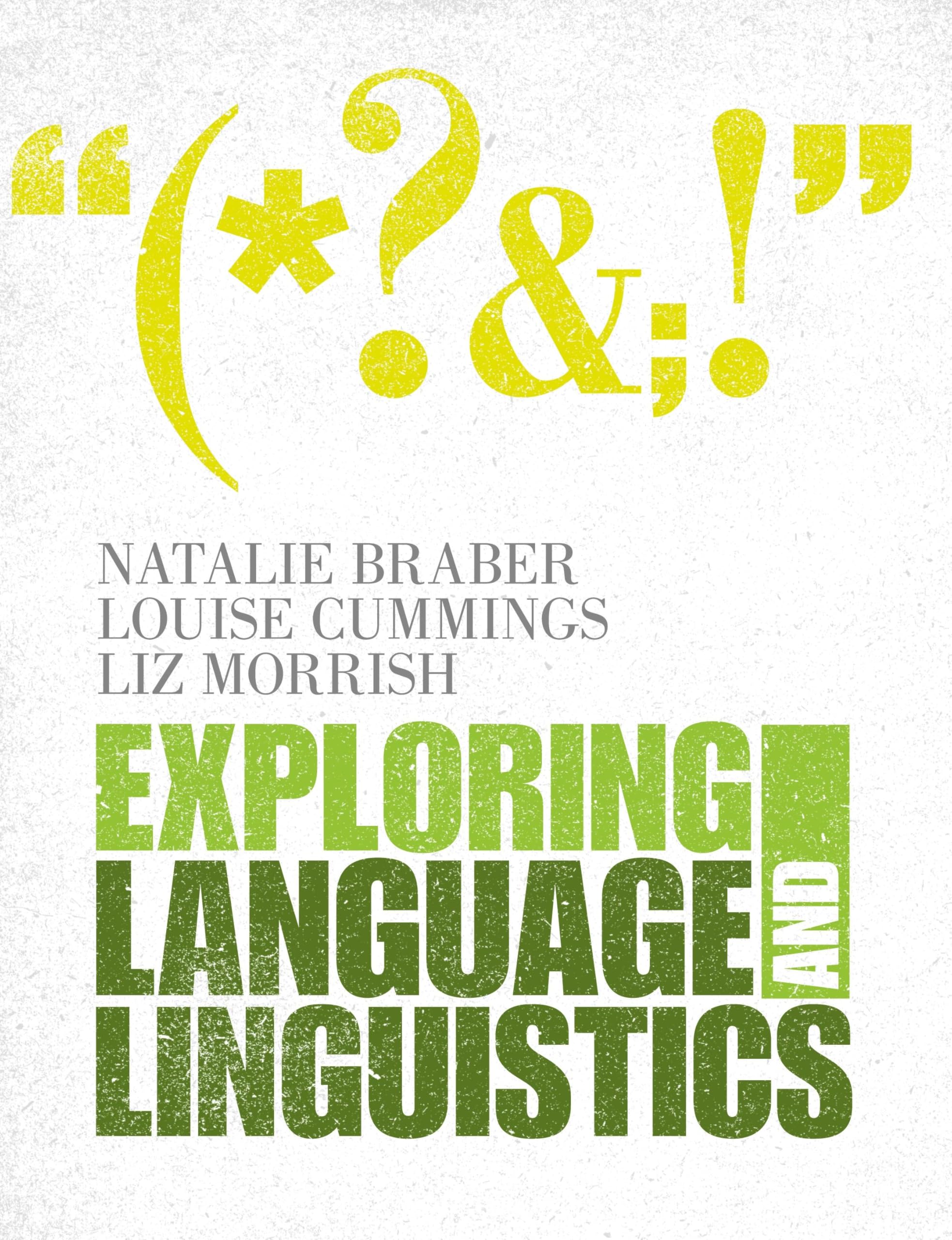 Exploring Language and Linguistics