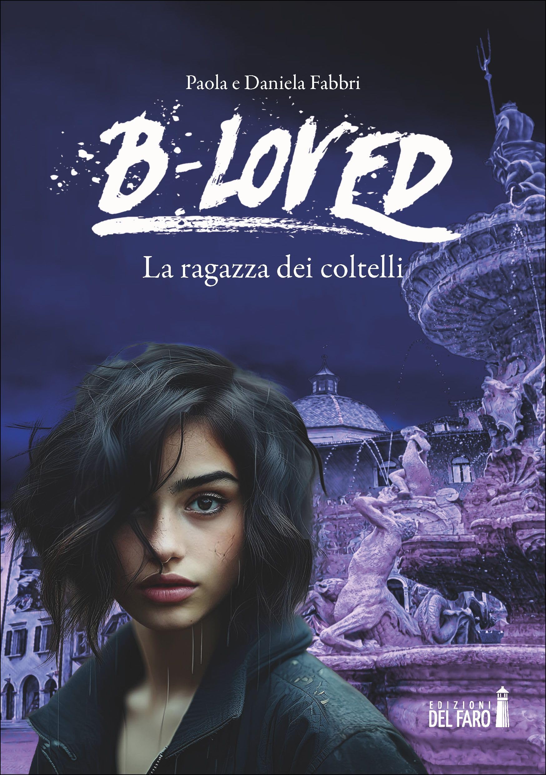 La ragazza dei coltelli. B-Loved