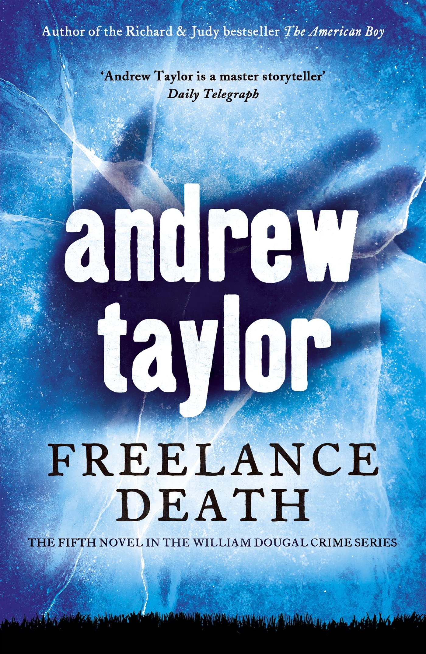 Freelance Death: William Dougal Crime Series Book 5 - Taylor, Andrew