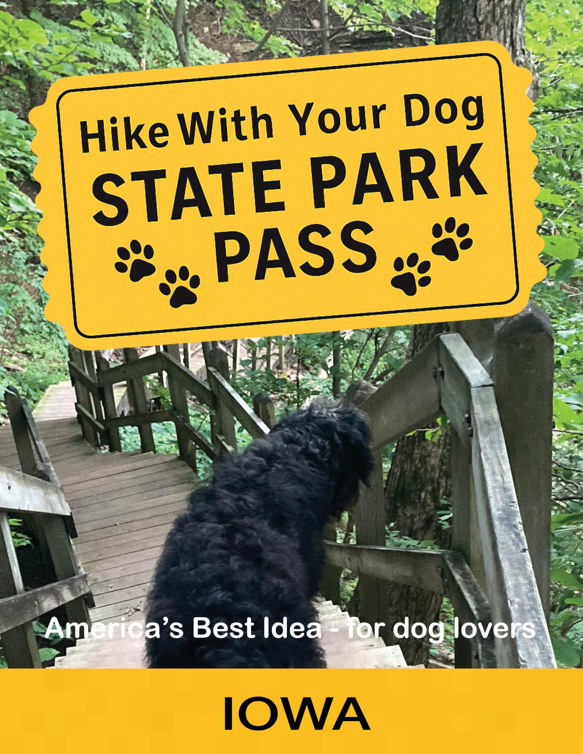 Hike With Your Dog State Park Pass - Iowa