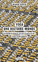 Download Yoga, une histoire-monde PDF