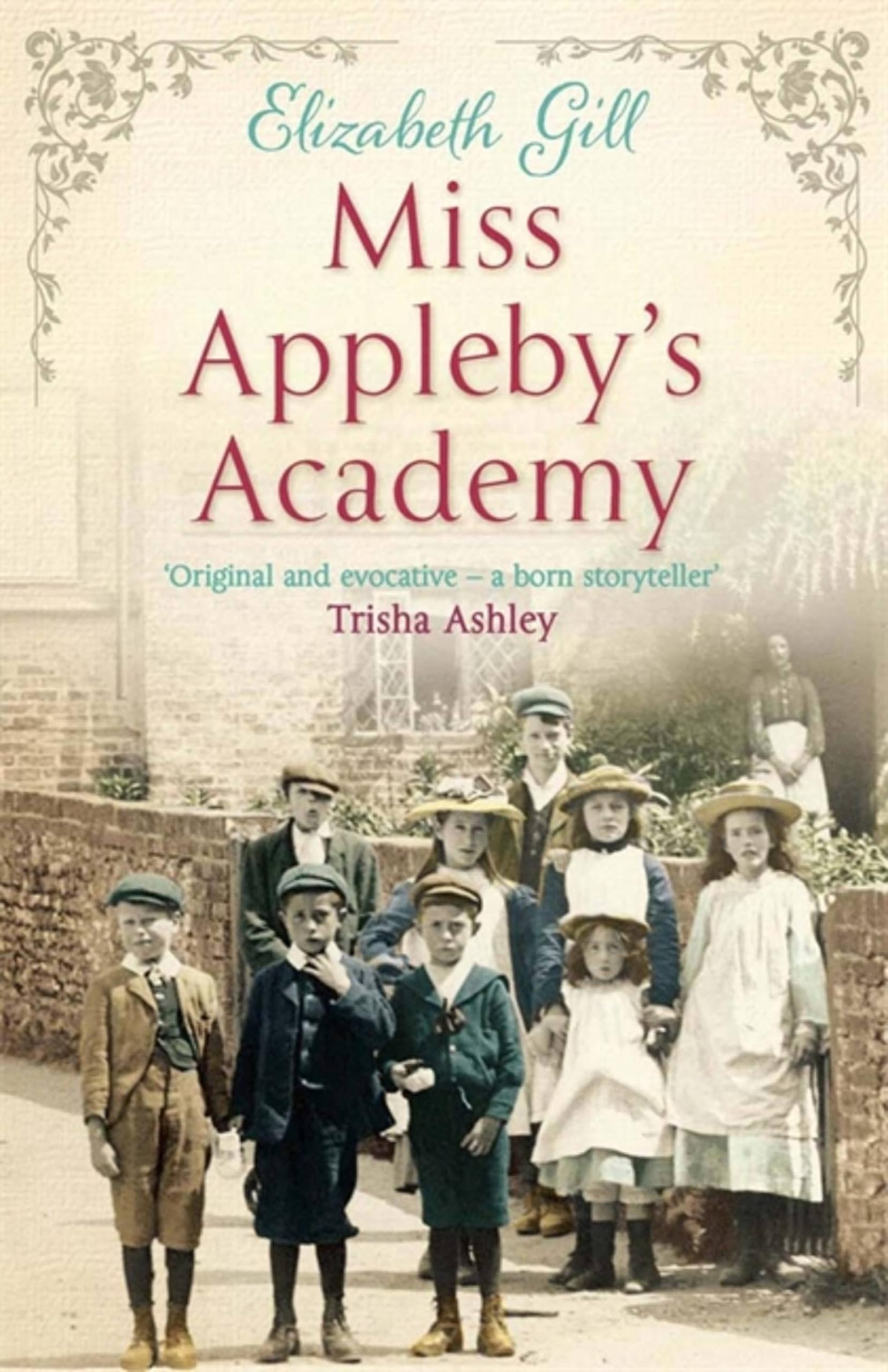 Miss Appleby's Academy-Elizabeth Gill