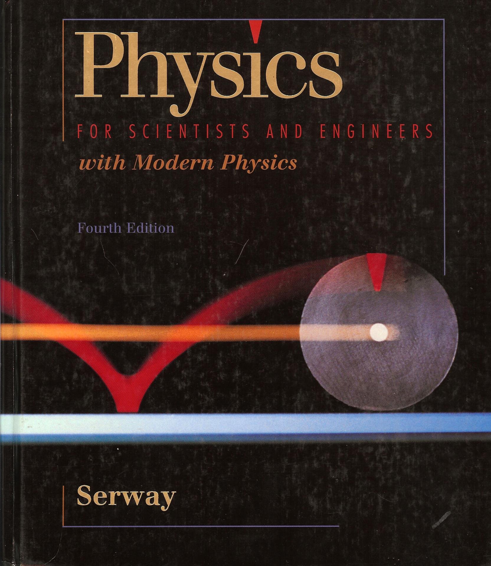 Physics for Scientists and Engineers With Modern Physics (Saunders golden sunburst series) Hardcover – January 1, 1996