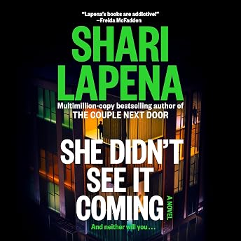 She Didn't See It Coming Audiobook by Shari Lapena episode artwork