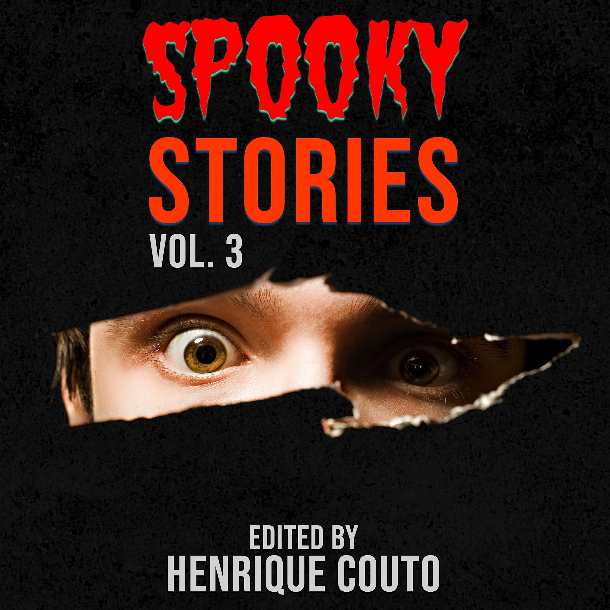 Spooky Stories Vol. 3