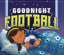 goodnight-football-sports-illustrated-kids-bedtime-books