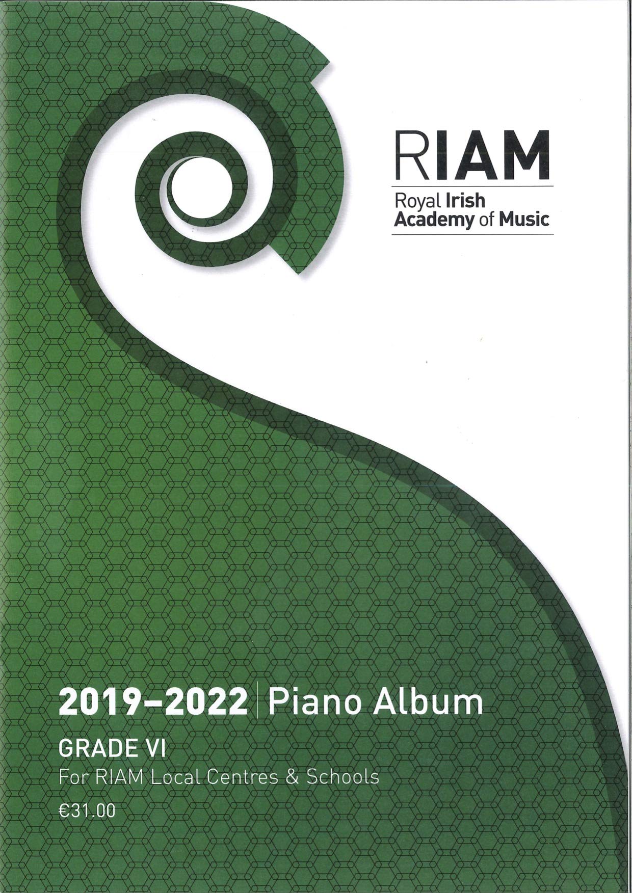 Royal Irish Academy of Music 2019-2022 Grade 6