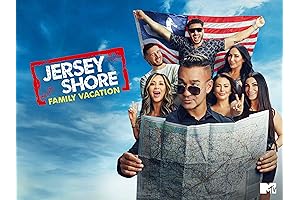 Jersey Shore Family Vacation - Season 6: The Ultimate Shore Story