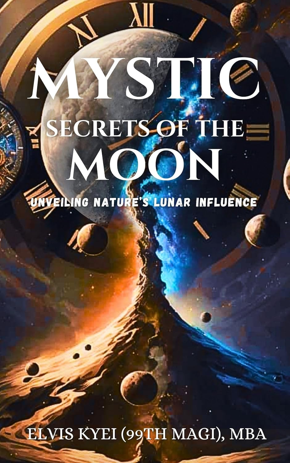 Mystic Secrets of The Moon Unveiling Nature's Lunar Mystic Secrets of The Moon Unveiling Nature's Lunar