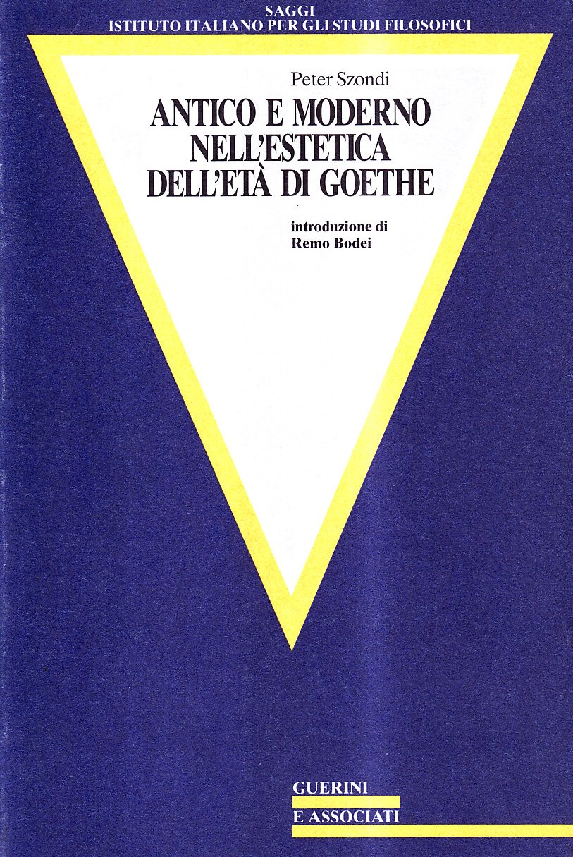 Antico E Moderno Nell'estetica Dell'età Di Goethe - 4