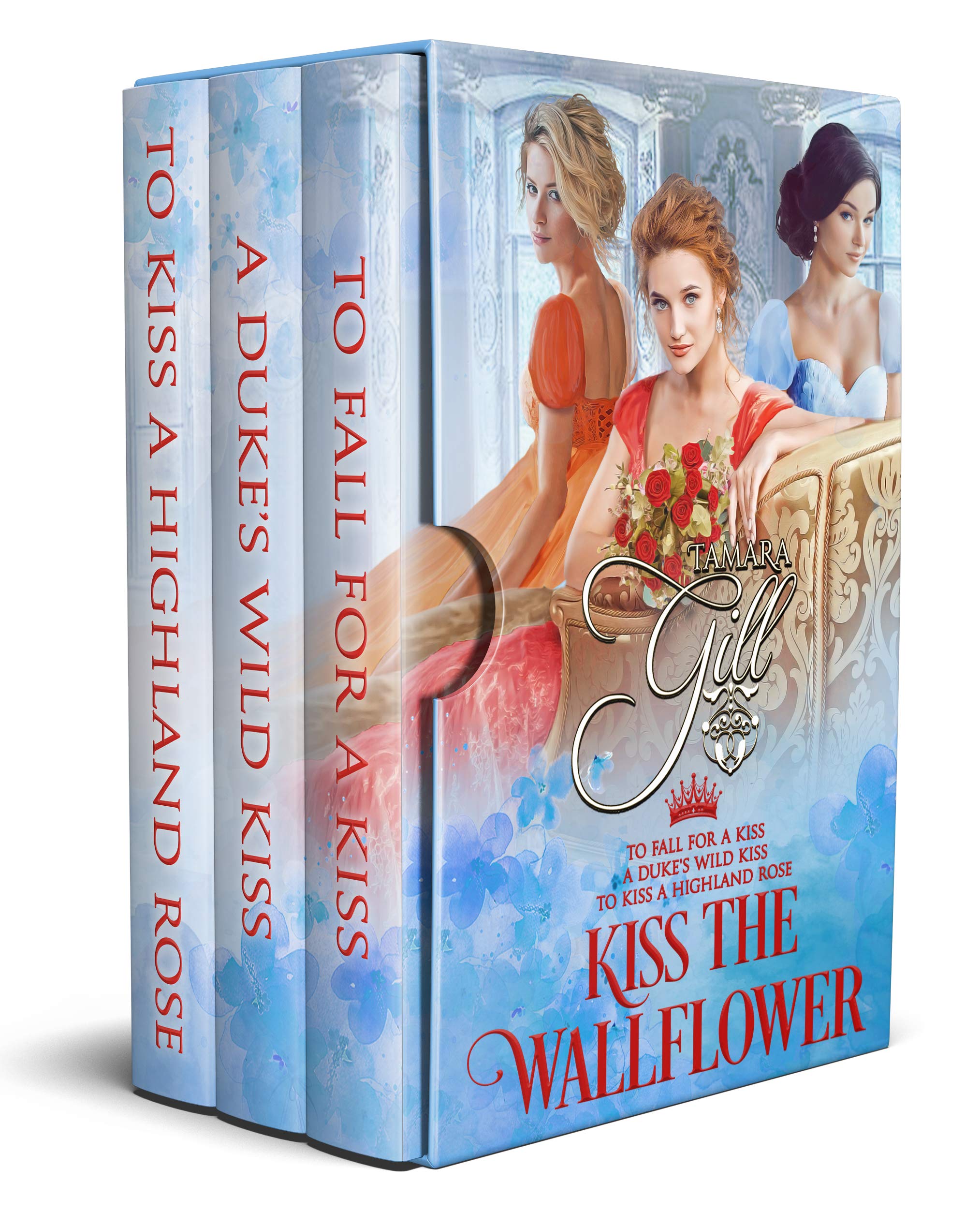 Kiss the Wallflower: Books 4-6