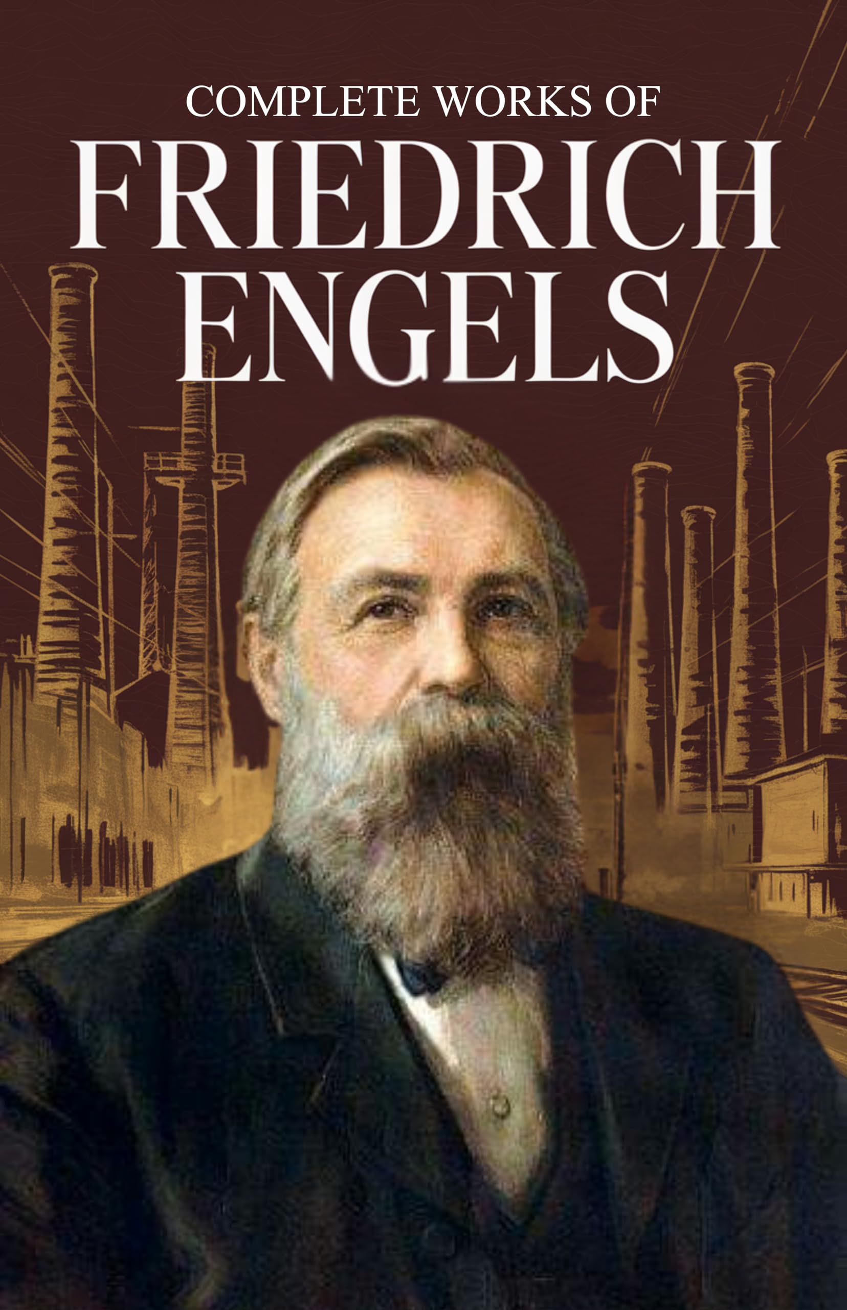Complete Works of Friedrich Engels (Grapevine Edition)