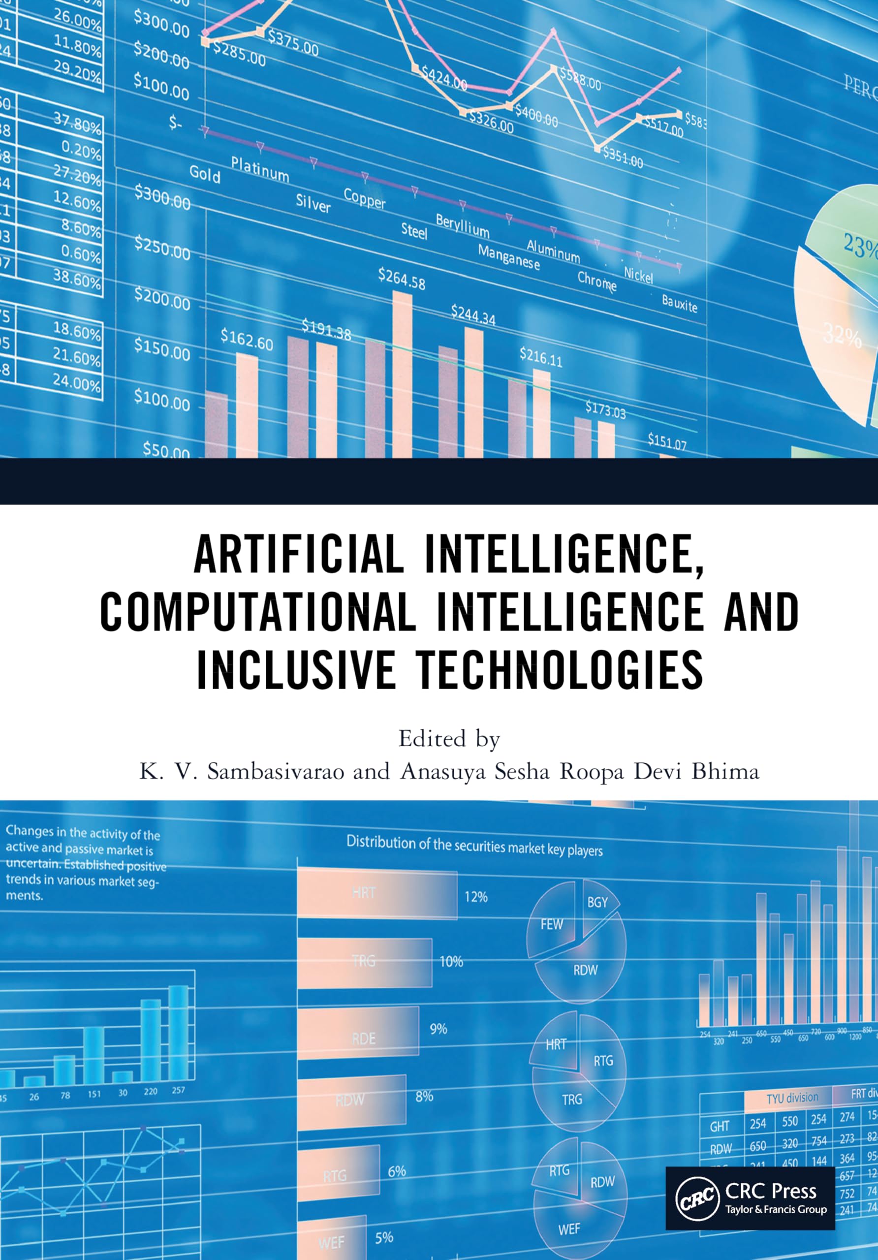 Artificial Intelligence, Computational Intelligence and Inclusive Technologies