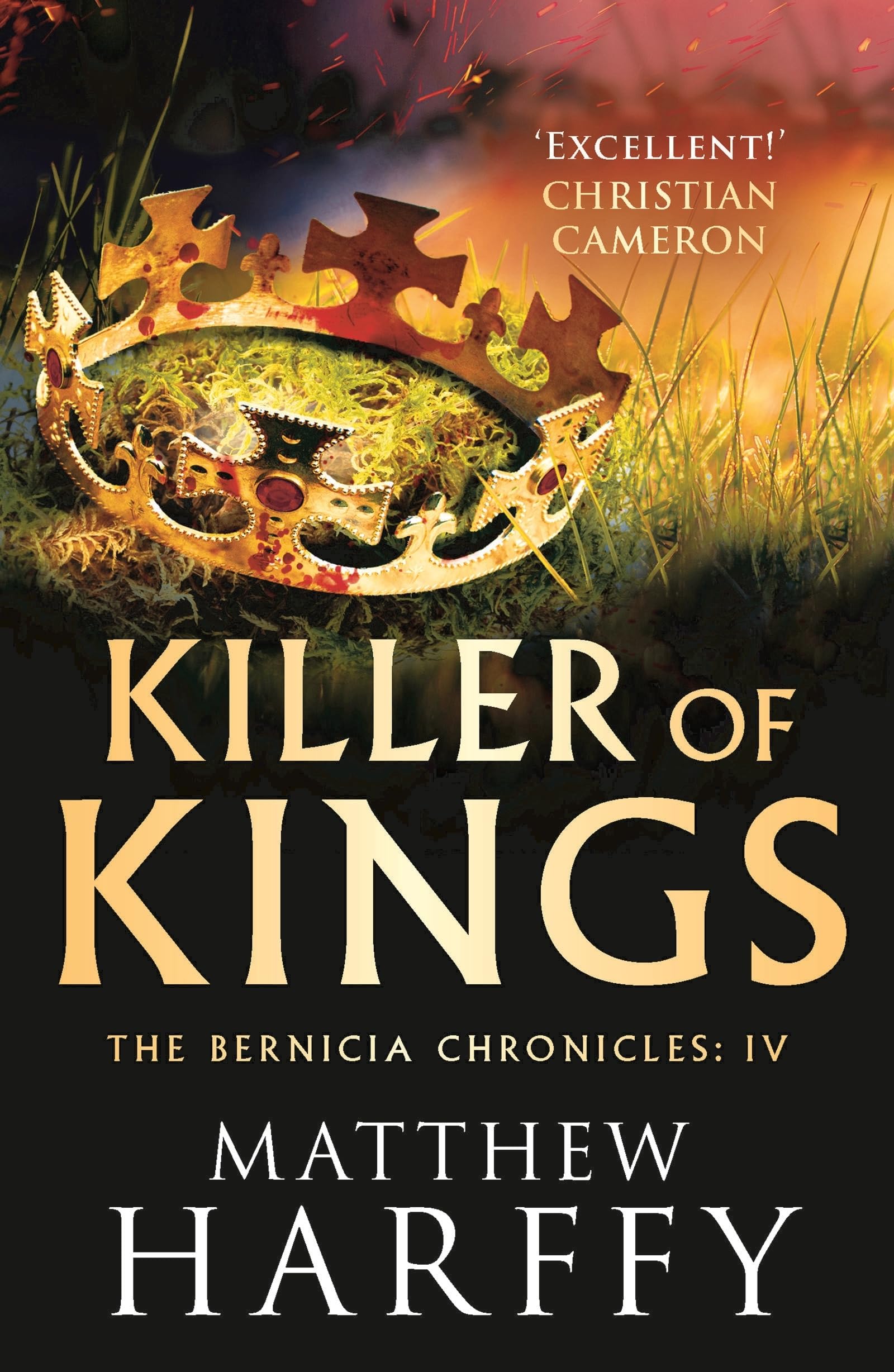 Killer of Kings: 4 (The Bernicia Chronicles)