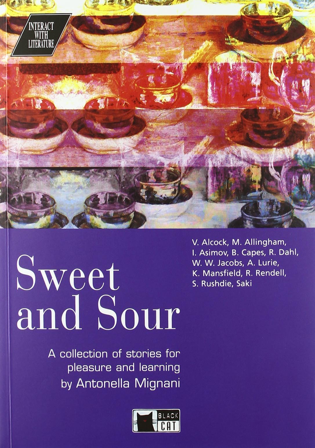 Interact with Literature: Sweet and Sour + audio CD