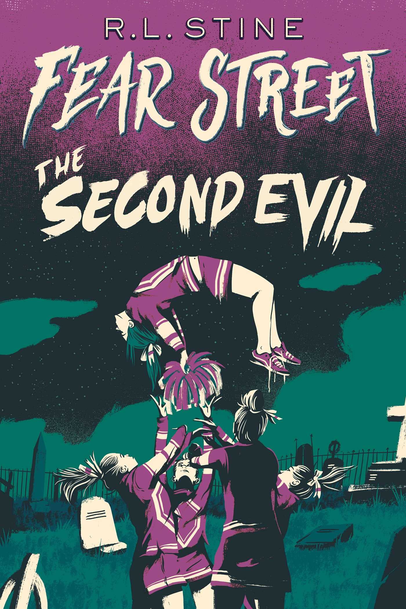 The Second Evil (Fear Street Cheerleaders Book 2)