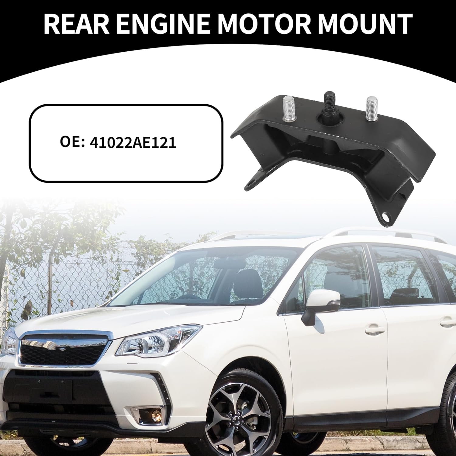 Engine Motor Mount No.41022AE121 - Car Rear Engine Mounting - for Subaru Forester 2.5L 1 Pcs