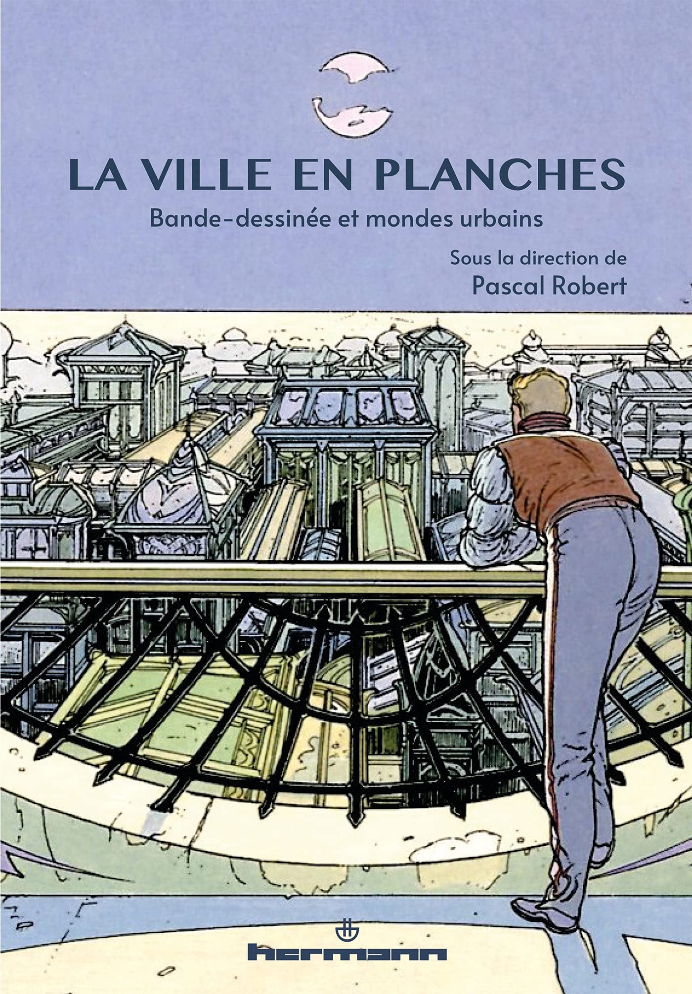Bande dessinée La ville en planches et mondes urbains livre broché