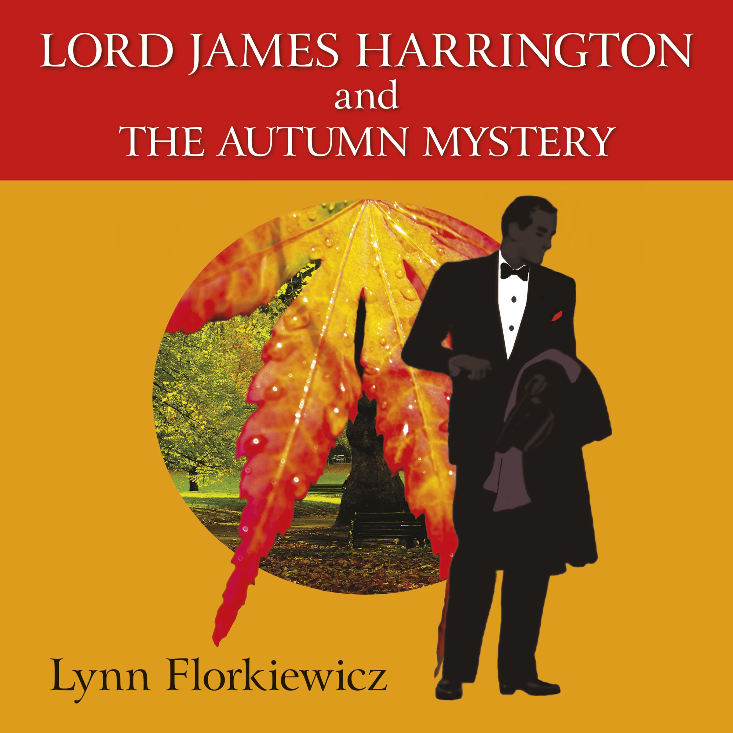 Cover art for Lord James Harrington and the Autumn Mystery