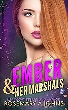 Ember & Her Marshals: Pack Bonds Omegaverse