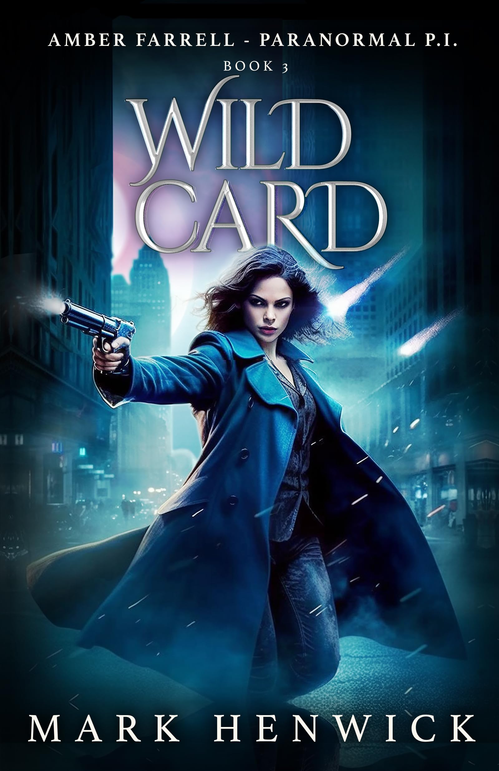 Wild Card: Amber Farrell - Paranormal PI (Bite Back Book 3)
