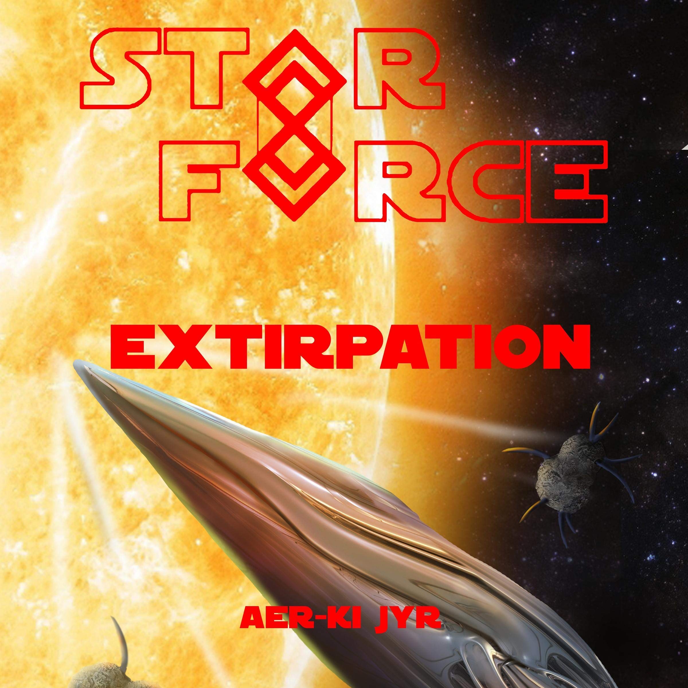 Cover art for Star Force: Extirpation