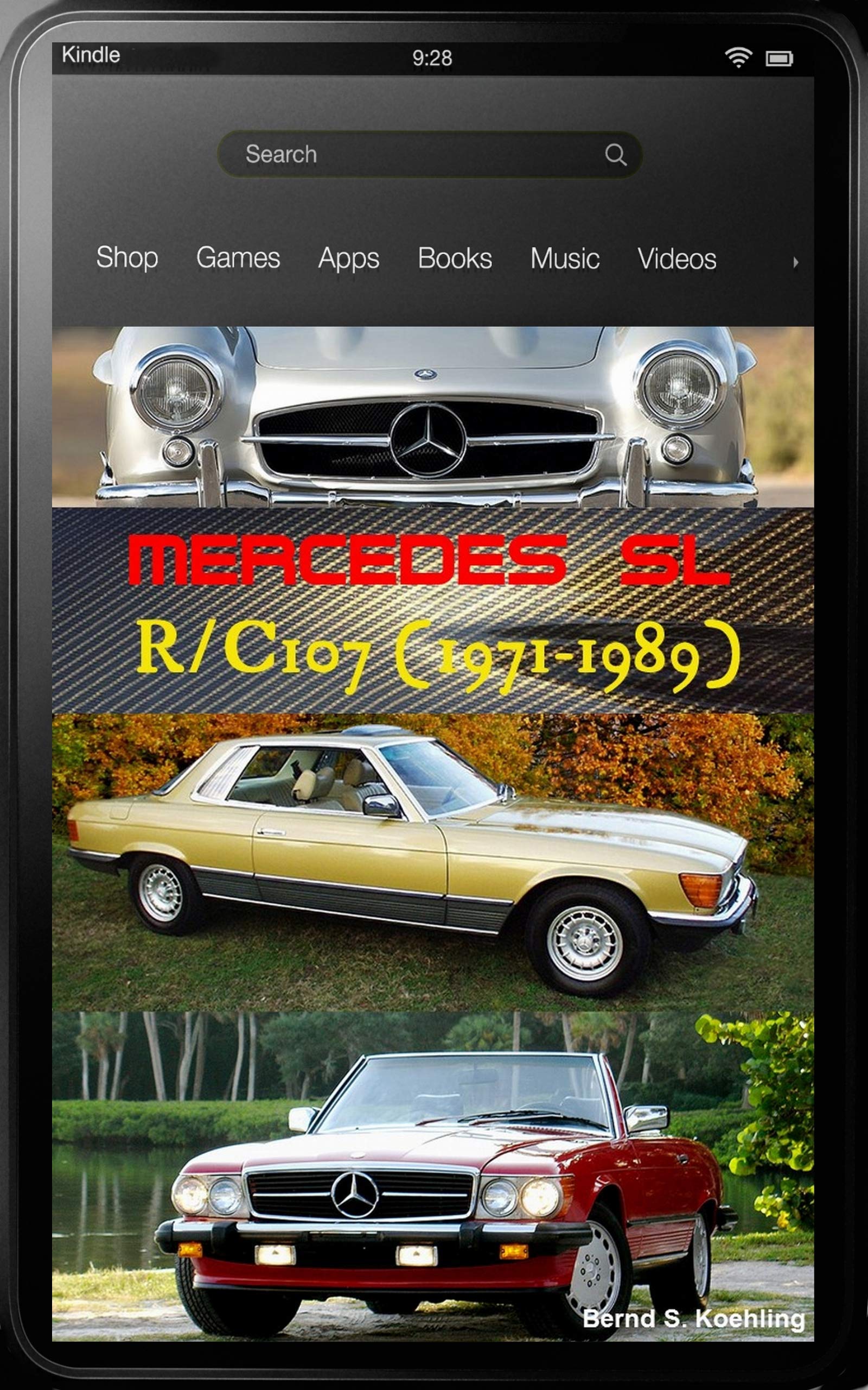 Mercedes-Benz, The SL story, R107, C107 with buyer's guide and chassis number/data card explanation: From the 280SL to the 500SLC, updated March 2018
