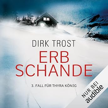 Erbschande Hörbuch von Dirk Trost episode artwork