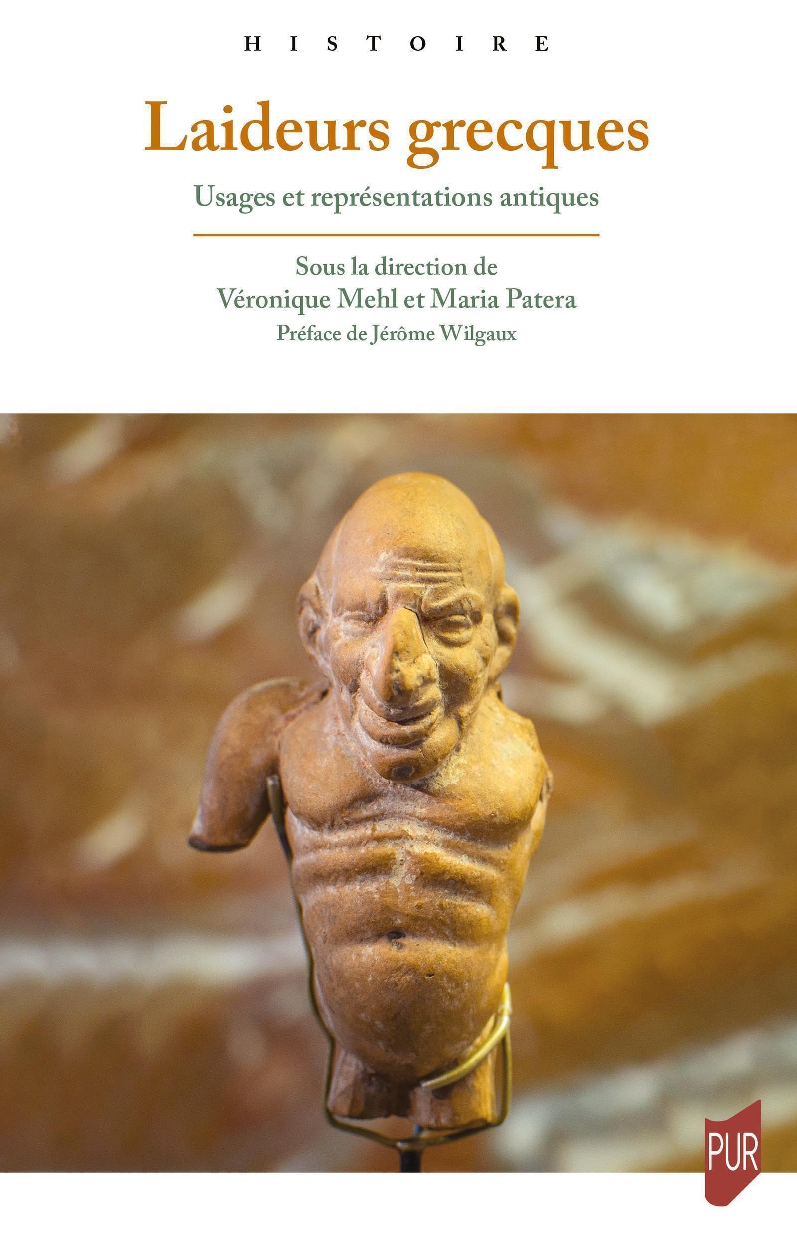 Laideurs grecques: Usages et représentations antiques